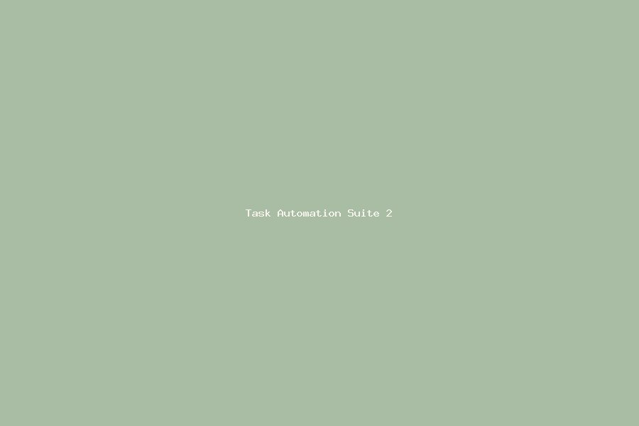 Task Automation Suite screenshot 2